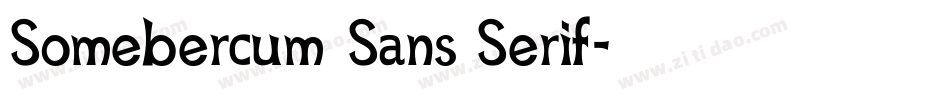 Somebercum Sans Serif字体转换